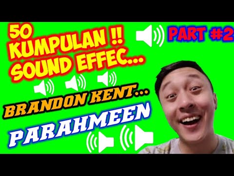 SOUND EFFECT BRANDON KENT!!! TERBARU EXE!!! SOUND EFFECT MOBILE LEGENDS PAIJO
