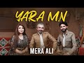 Mera Ali   Yara  Mn
