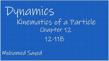 Problem 12-118 Dynamics Hibbeler 14th (Chapter 12) Engineering Dynamics - Kinematics of a Particle