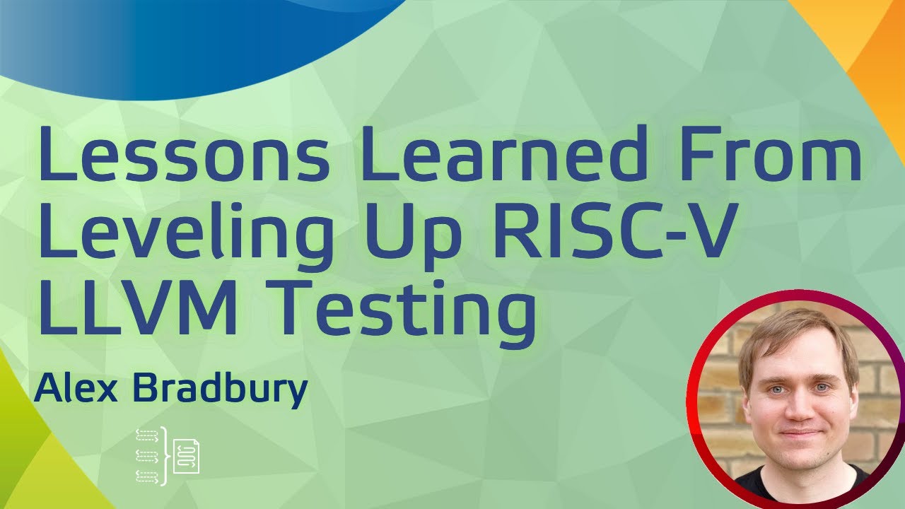 Lessons learned from leveling up RISC-V LLVM testing - YouTube