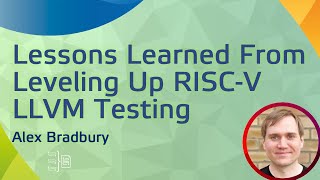 Lessons learned from leveling up RISC-V LLVM testing