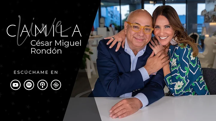 CAMILA LIVE | Csar Miguel Rondn - Ep.31
