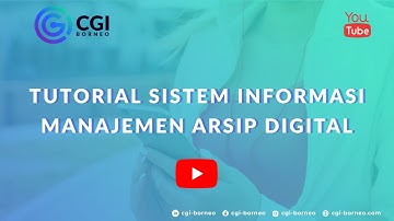 Tutorial Sistem Informasi Manajemen Arsip Digital (SIMAG)