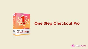 Magento One Step Checkout Pro Tutorial By MageWorld