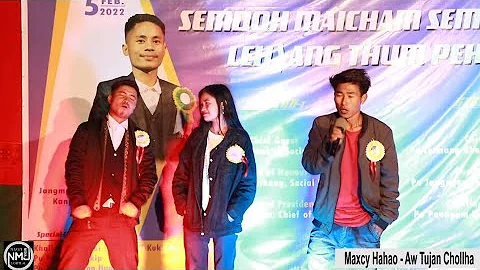 Aw tujan Chollha - Maxcy Hahao singson - Live perf...
