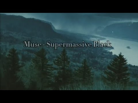 Muse Supermassive Black Hole Slowed Reverb Lyrics