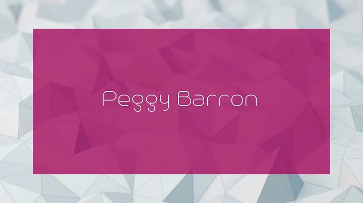 Peggy Barron - appearance