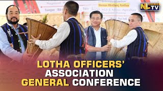 LOTHA OFFICERS’ ASSOCIATION HOLDS GENERAL CONFERENCE AT WOKHA