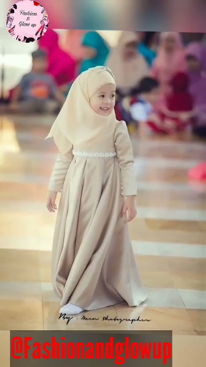 baby girl hijab ideas| baby girl hijab photos|islamic culture| abaya ideas 2023| @Fashionandglowup