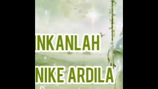 Ijinkanlah 🌹 NiKe ArDiLa