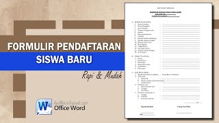 FORMULIR PENDAFTARAN SISWA BARU