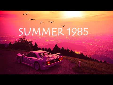 Summer 1985 -
