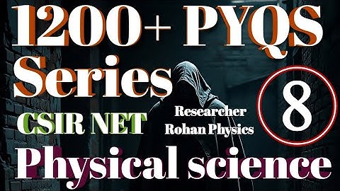 Basics of nucleus || CSIR NET physical science PYQs solved || Nuclear physics ||Ques-8 ||15 + years