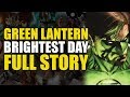 Green Lantern Brightest Day: Full Story