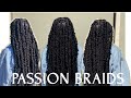 How To: Passion Braids| NEW HOTTEST BRAID TREND