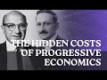 The Hidden Costs of Progressive Economics