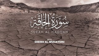 Surah Al Haq'qah | Beautiful Quran Recitation by Sheikh Mohamed Al Muhaysni | With English Subtitles screenshot 3