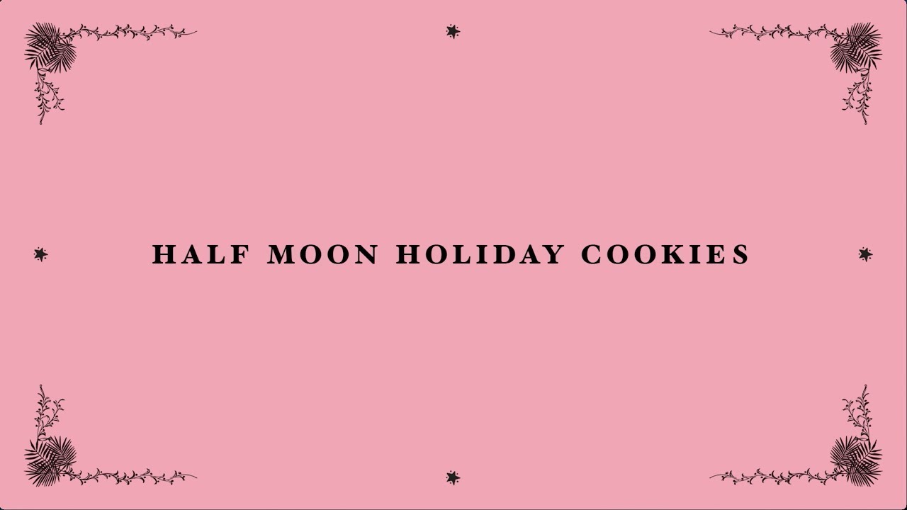 Half Moon Holiday Cookies