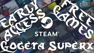 Steam Early Request Access Games 17 March 2026 - GogetaSuperx