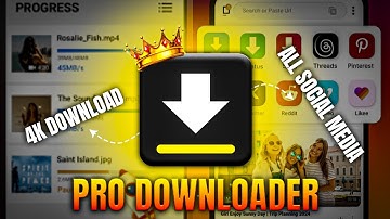 Video Downloader PRO Version for Android 😀 No Limited & 4k Quality Downloading 