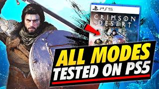 Crimson Desert Base Ps5 All Modes Tested - Performance, Balanced & Quality Mode