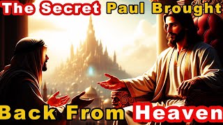 Paul’s Secret from the Third Heaven | The Hidden Message God Revealed to Him