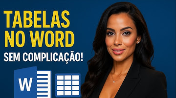 Como Criar e Formatar Tabelas no WORD!