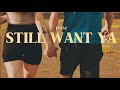 FLYAZ - Still Want Ya (Official Music Video)