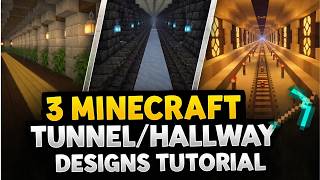 3 Minecraft Tunnel/Hallway Designs Tutorial