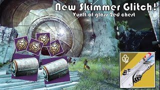 (NEW SKIMMER GLITCH) Vault of glass skimmer 2nd chest