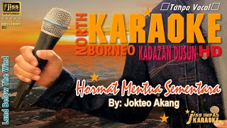 HORMAT MENTUA SEMENTARA - Jokteo Akang - KARAOKE HD, Tanpa Vocal.