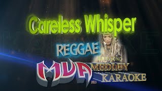 Careless Whisper Karaoke Reggae Version by Natty Bong