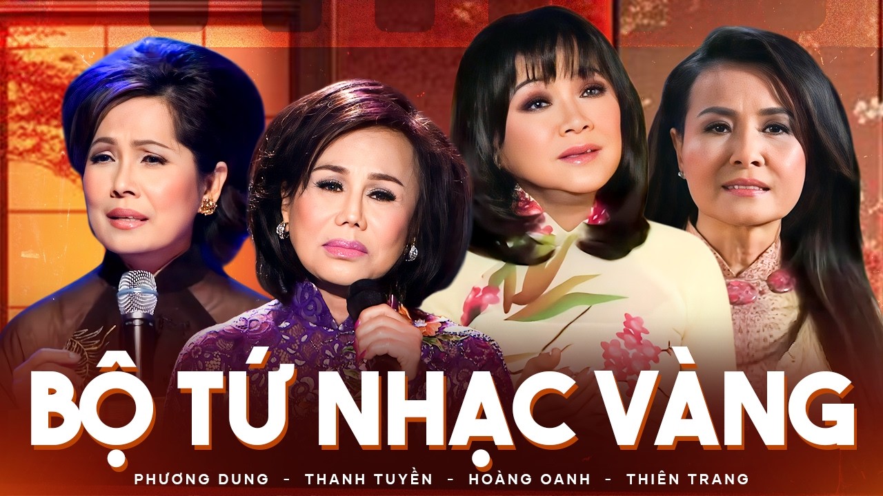Live Show Asia Mới Nhất - Thanh Tuyền - Hoàng Oanh - Phương Dung - Thiên Trang - Bộ Tứ Nhạc Vàng