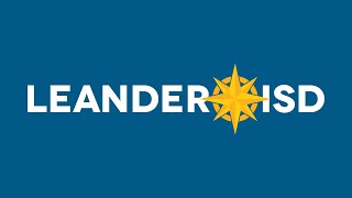 Full August 6, 2026 Meeting of the Leander ISD Board of Trustees Guide