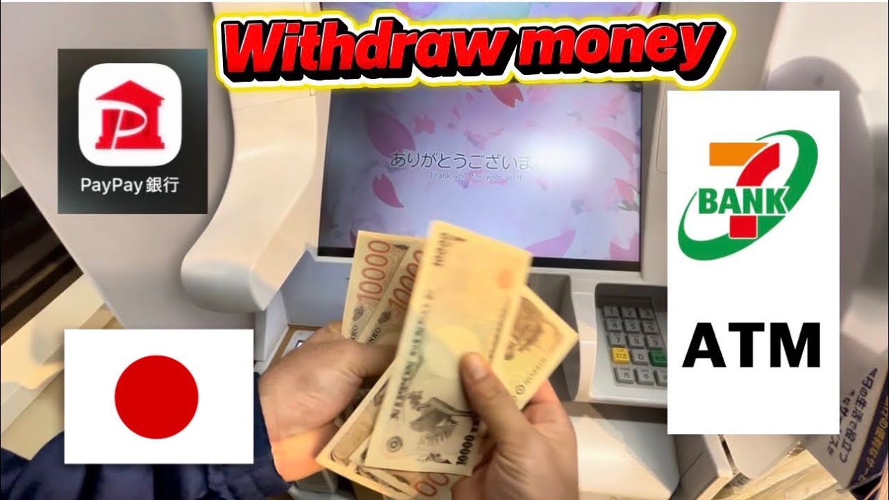 How to withdraw money from セブンイレブンATM / seven eleven atm using PayPay bank app in japan 