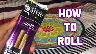 HOW TO ROLL A BLUNT | Grape Game Garcia Y Vega