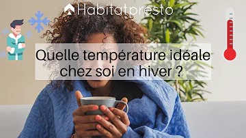 Quelle température pour bébé dans la maison ?