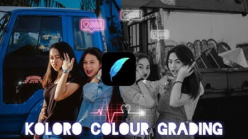 koloro colour grading🔥koloro cinematic color grading☑️koloro video color grading presets🔷