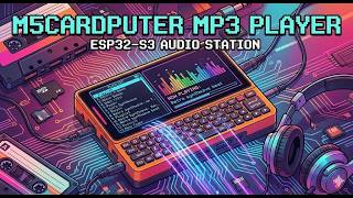 My Cardputer Is Now A 90S Mp3 Player And I Love It