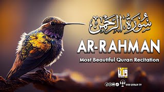 World's Most Beautiful Recitation of Surah Ar-Rahman (سورة الرحمن) | OUR QURAN TV