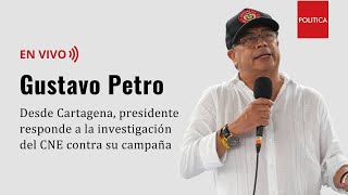 #URGENTE 🚨Enérgica respuesta del presidente Gustavo Petro a la decisión del CNE