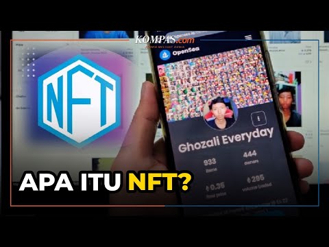 Bisa Dijual hingga Miliaran Rupiah, Apa Itu NFT?