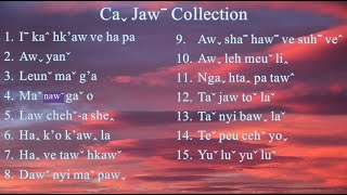 Ca jaw playlist (Lahu song)