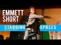 Stabbing sprees  standup comedy  emmett short  the punchline