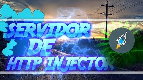 Nuevo Server Súper Rápido Para Http Injector #18 (Todas Las Compañías) Root/NoRoot