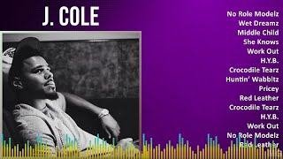 J. Cole 2024 MIX Playlist - No Role Modelz, Wet Dreamz, Middle Child, She Knows