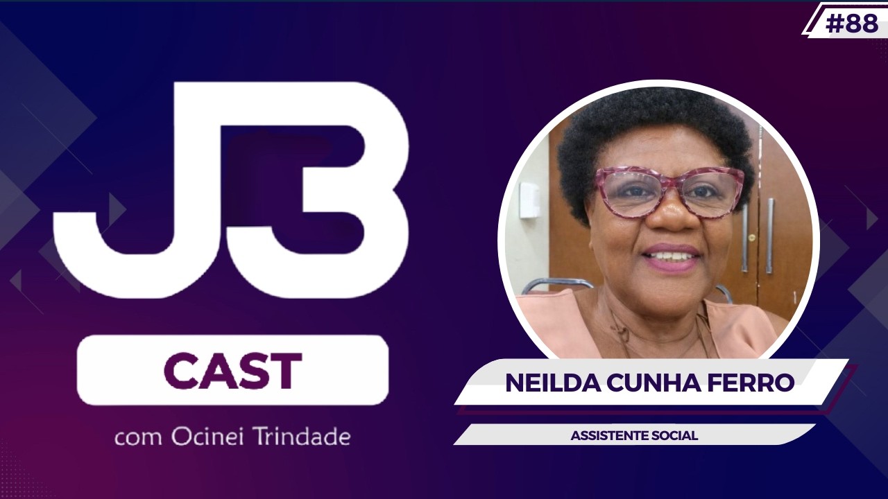A assistente social Neilda Cunha Ferro é a entrevistada do J3Cast