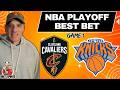 Cavaliers at Knicks 5/18/26 NBA Best Bet - NBA Picks and Predictions | Jason Sharpe NBA Betting Tips