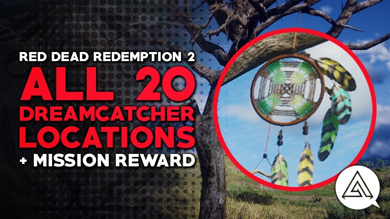 Red Dead Redemption 2 | All 20 Dreamcatcher Locations Guide \U0026 Reward