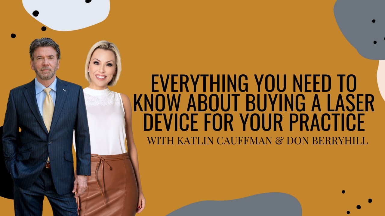 DON’T BUY A LASER BEFORE WATCHING THIS! | Med Spa Owners Reveal COSTLY MISTAKES